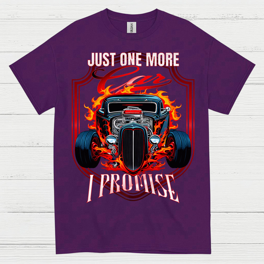 Just One More Car T Shirt