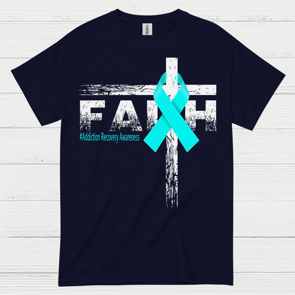 Faith Addiction Recovery Awareness T Shirt