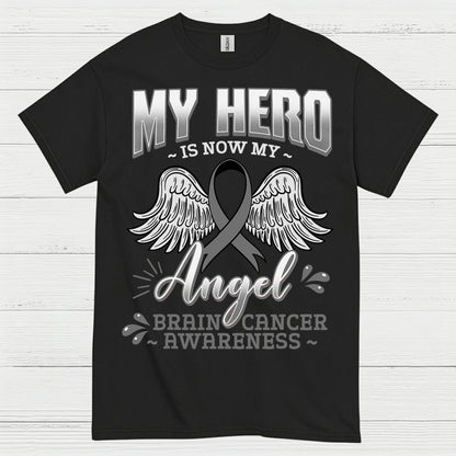 My Hero Is Now My Angel Brain Cancer T Shirt