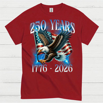 250 Years American Eagle Patriotic Anniversary T Shirt