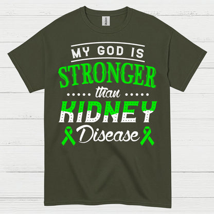 My God Is Stronger Faith Kidney Disease T Shirt