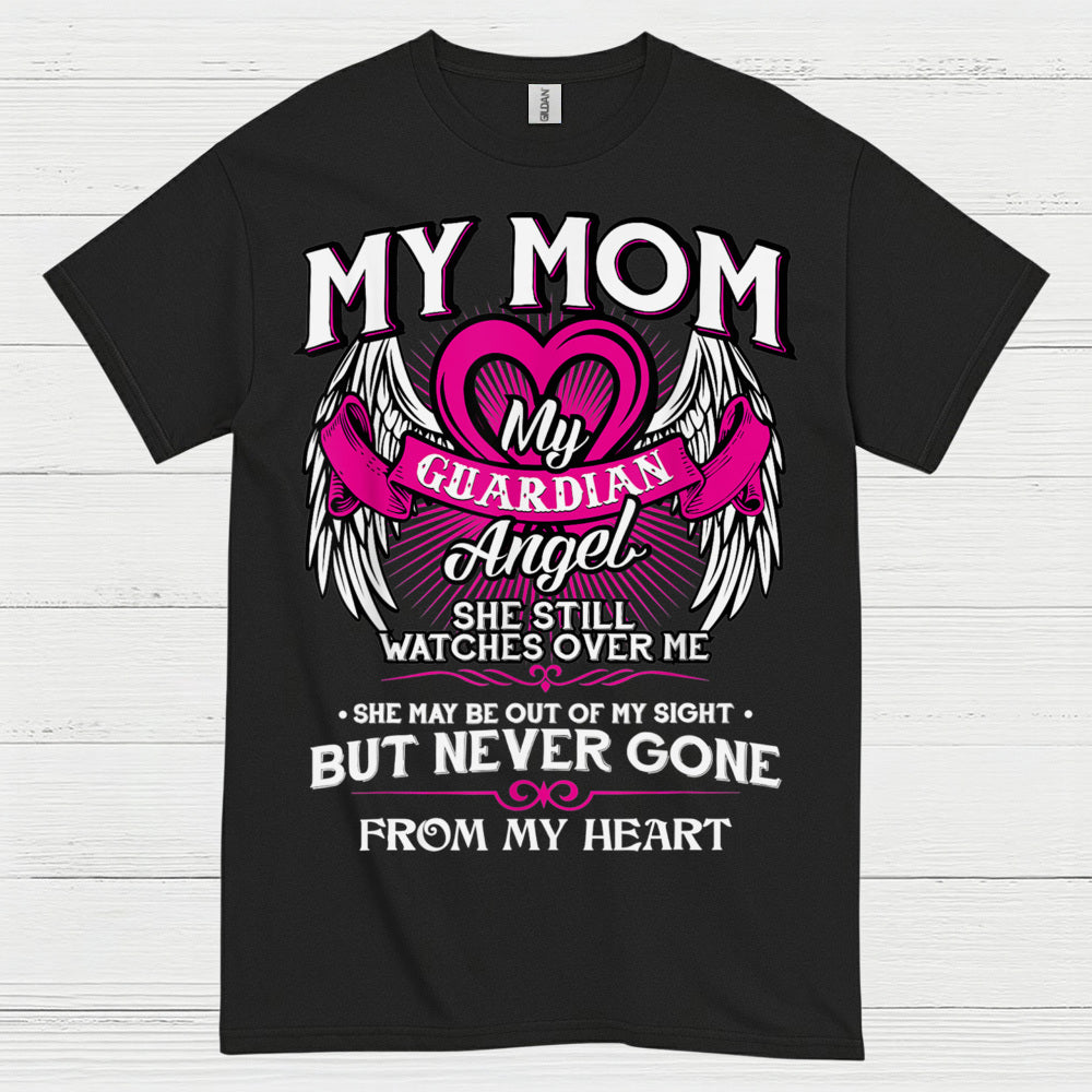 My Mom My Guardian Angel T Shirt