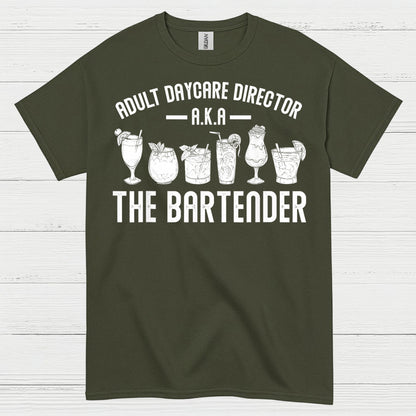 Adult Daycare Director Bartender Humor T Shirt
