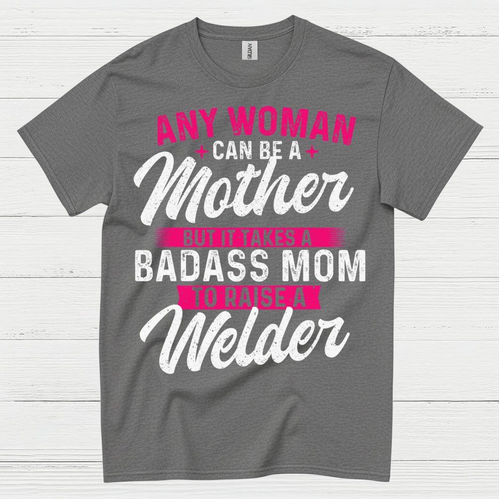 Proud Welder Mom Welding T Shirt