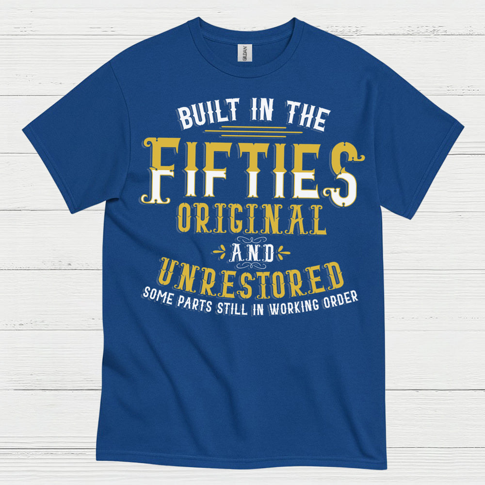 Built in the Fifties Vintage Quote T Shirt