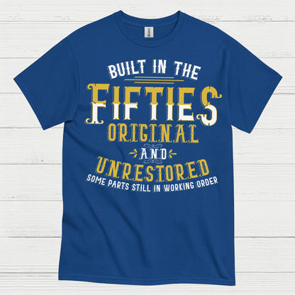 Built in the Fifties Vintage Quote T Shirt