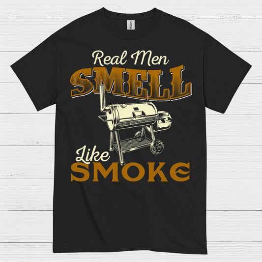 Real Men Smell Like Smoke T Shirt