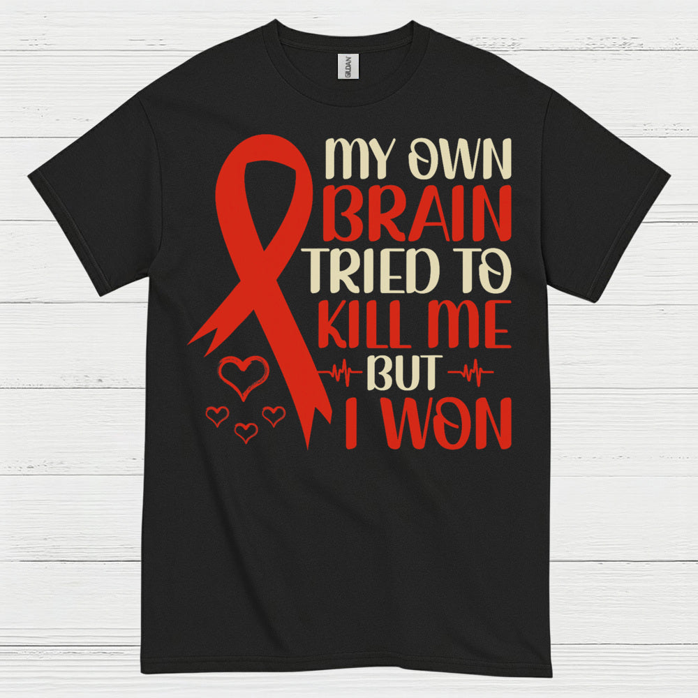 My Own Brain Stroke Survivor T Shirt