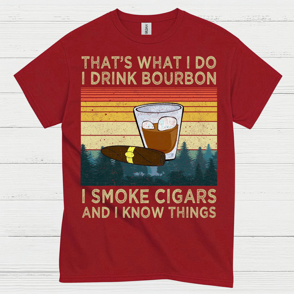 That’s What I Do I Drink Bourbon T Shirt