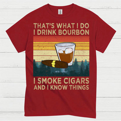 That’s What I Do I Drink Bourbon T Shirt