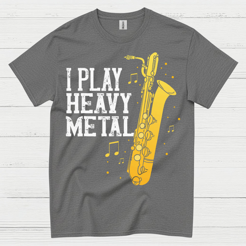 I Play Heavy Metal Saxophone T Shirt