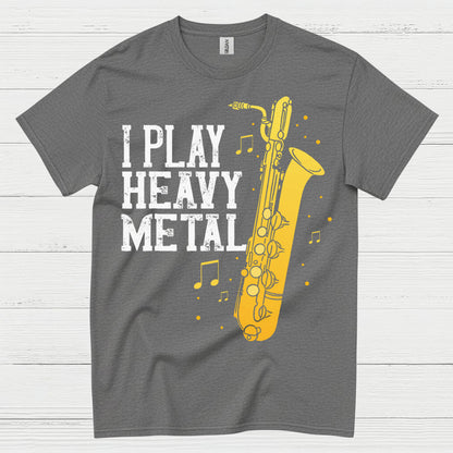 I Play Heavy Metal Saxophone T Shirt