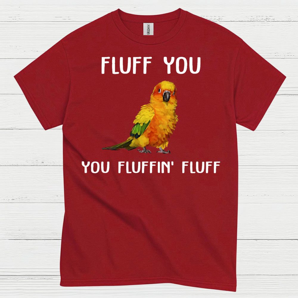 Fluff You Funny Parrot T Shirt