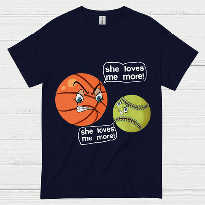 She Loves Me More Basketball Softball T Shirt