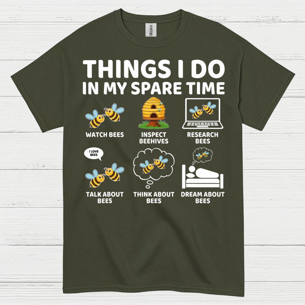 Things I Do In My Spare Time Bee T Shirt