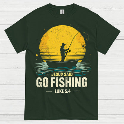 Jesus Said Go Fishing T Shirt