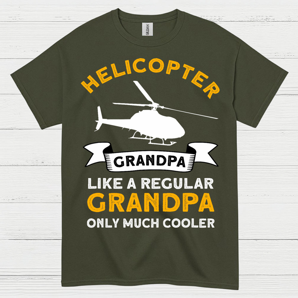 Helicopter Grandpa Much Cooler Aviation T Shirt