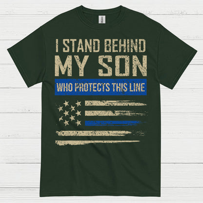 I Stand Behind My Son Who Protects This Line T Shirt