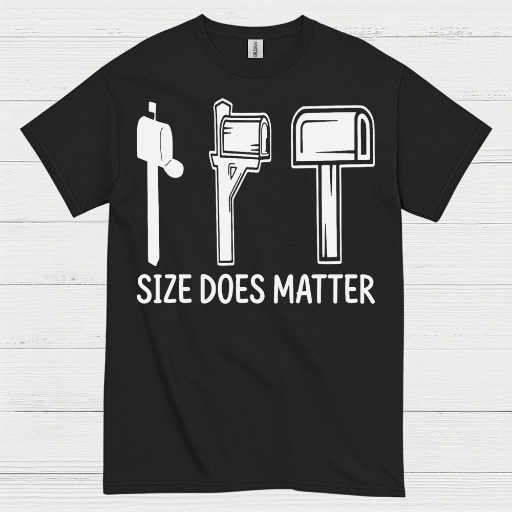 Mailbox Size Does Matter T Shirt