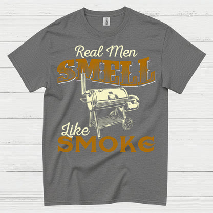 Real Men Smell Like Smoke T Shirt