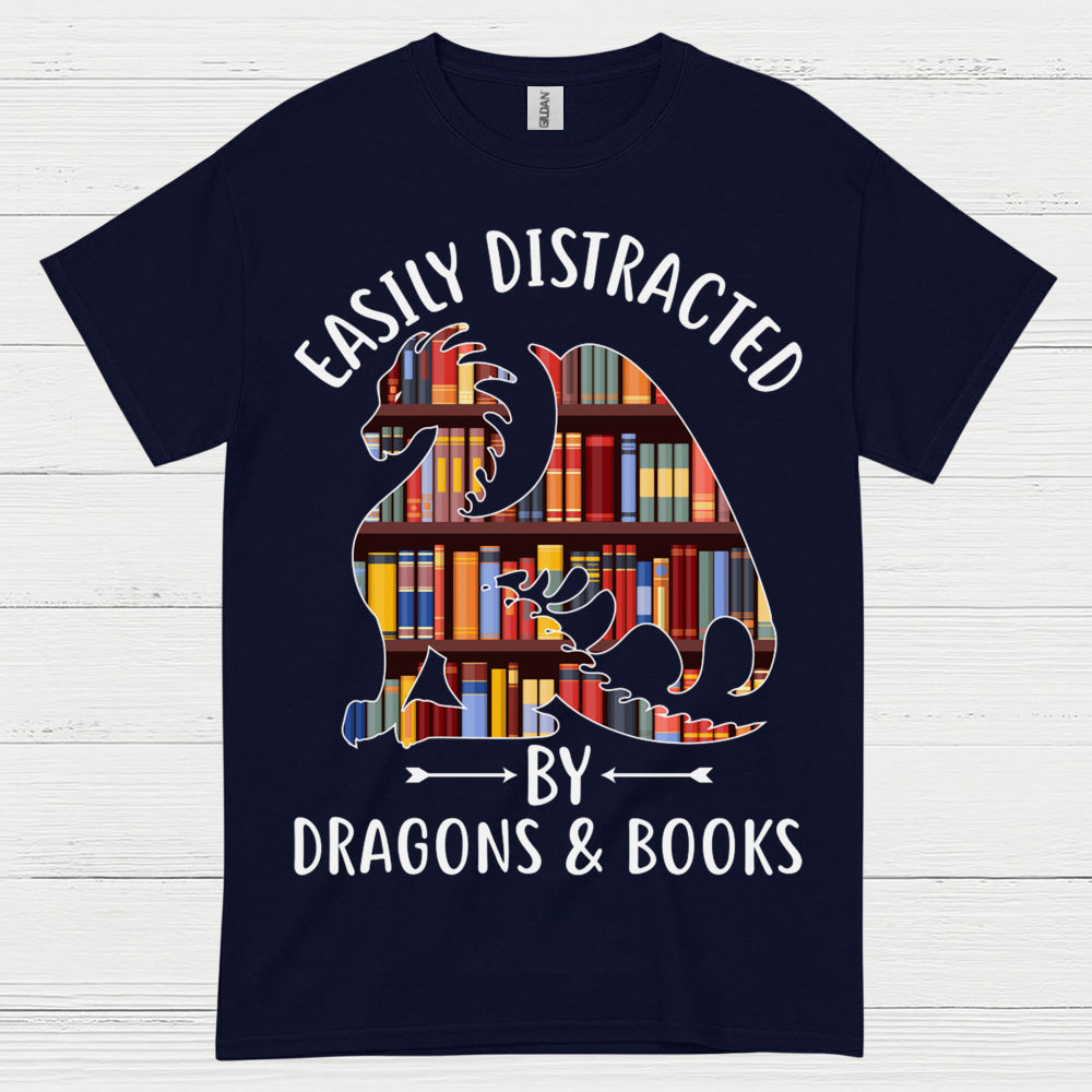 Easily Distracted By Dragons And Books T Shirt