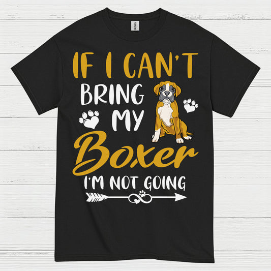 Bring My Boxer Dog T Shirt
