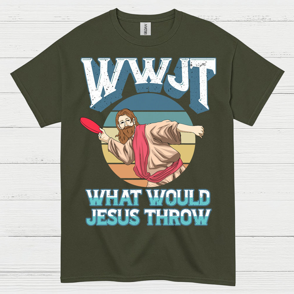 What Would Jesus Throw Disc Golf T Shirt