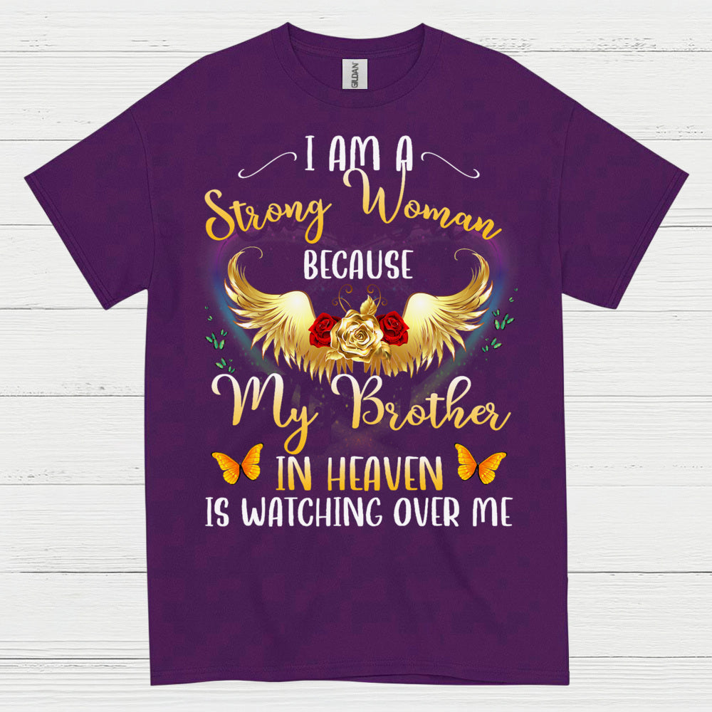Strong Woman Because My Brother In Heaven T Shirt