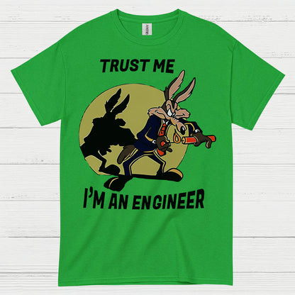 Trust Me Engineer T Shirt