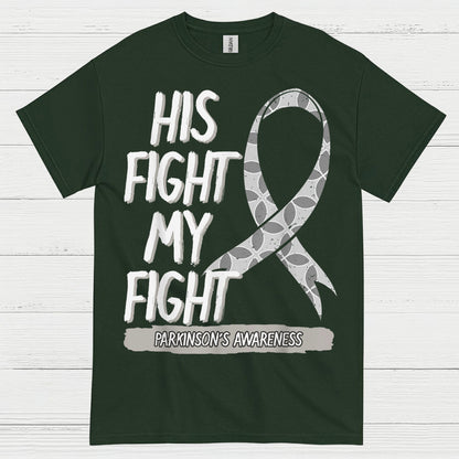 His Fight My Fight Parkinsons T Shirt