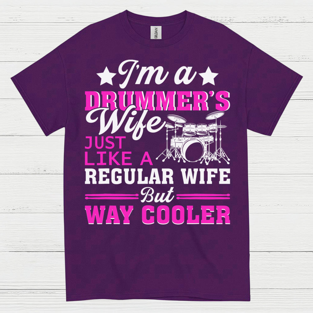 Cool Drummer Wife T Shirt