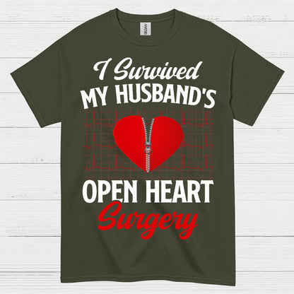 I Survived My Husband’s Open Heart Surgery T Shirt