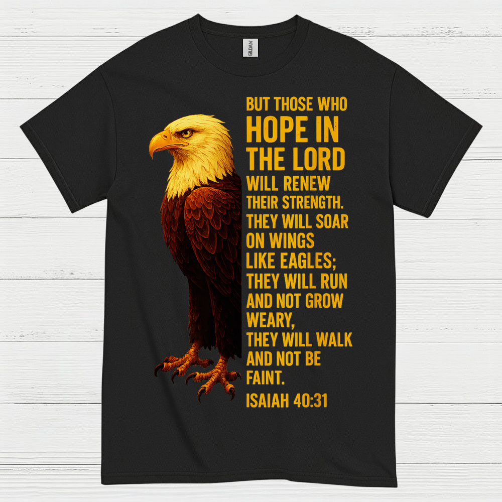 Hope In The Lord Christian Eagle Faith T Shirt