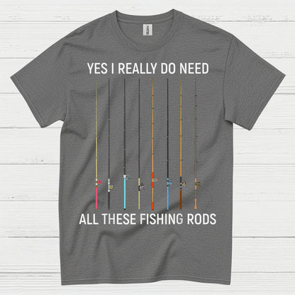 All These Fishing Rods T Shirt