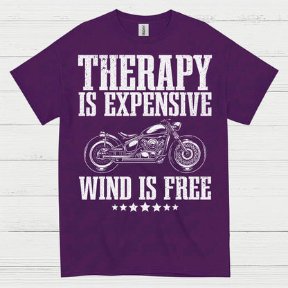 Therapy Is Expensive Wind Is Free Motorcycle T Shirt