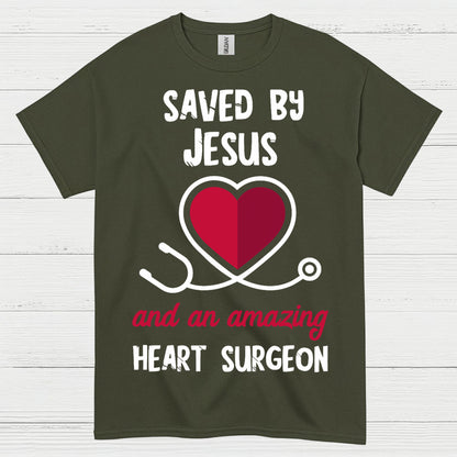 Saved By Jesus Heart Surgeon T Shirt