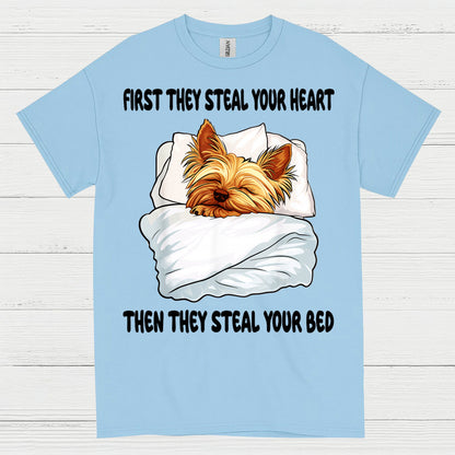 Funny Yorkie Steal Your Bed Dog Lover T Shirt