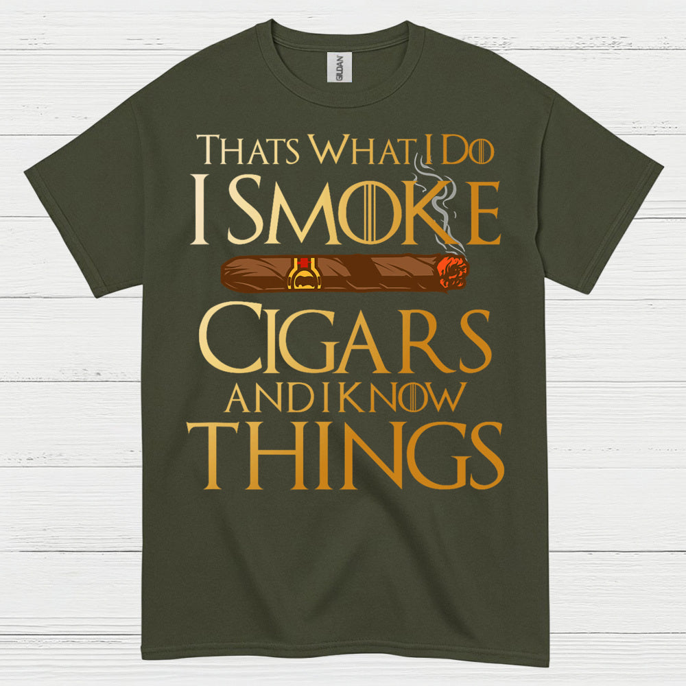 That’s What I Do I Smoke Cigars T Shirt