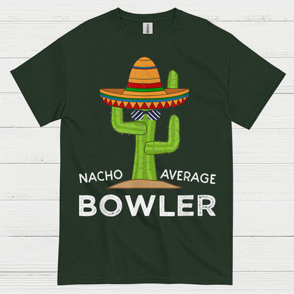Nacho Average Bowler Funny T Shirt
