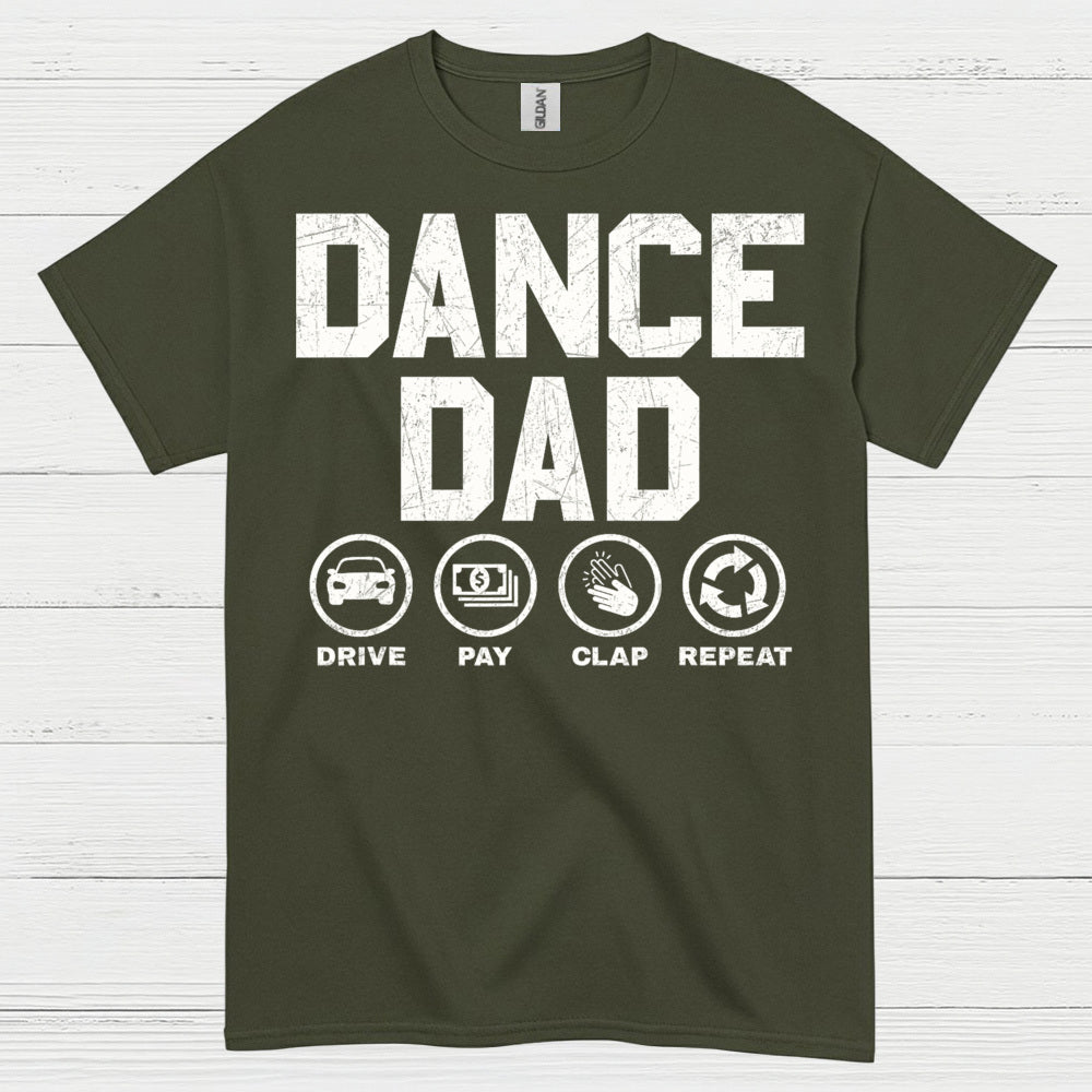 Dance Dad Drive Pay Repeat T Shirt
