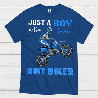 Just A Boy Who Loves Dirt Bikes T Shirt