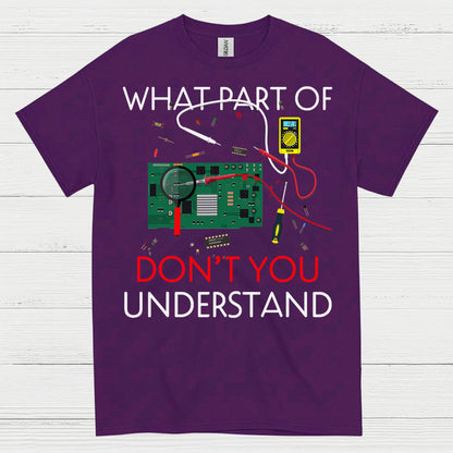 What Part Electronics T Shirt