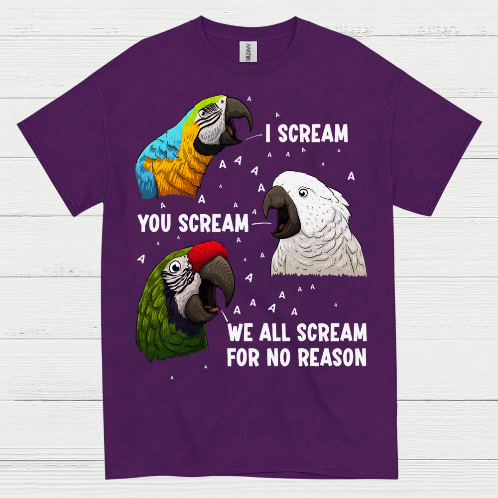 I Scream You Scream Funny Parrot T Shirt