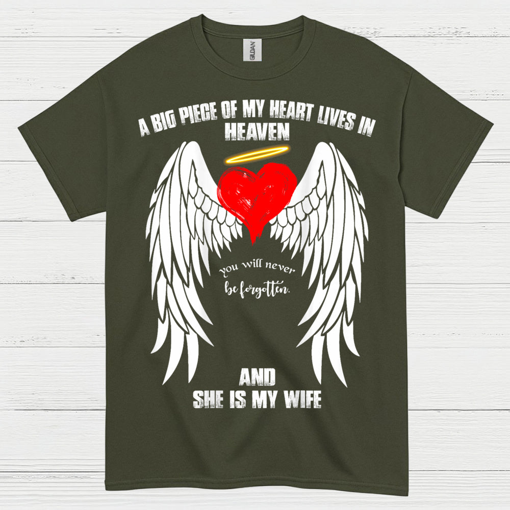 A Big Piece Of My Heart Lives In Heaven And She Is My Wife T Shirt