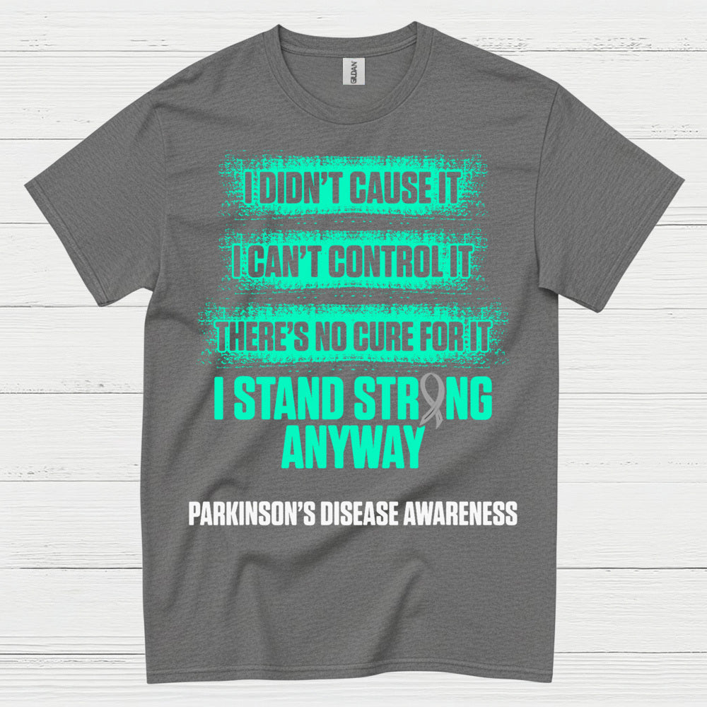 I Stand Strong Parkinson’s Awareness T Shirt