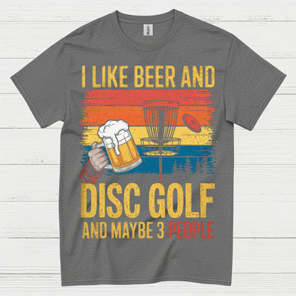 I Like Beer And Disc Golf T Shirt