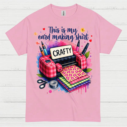 This Is My Card Making Shirt Crafty T Shirt