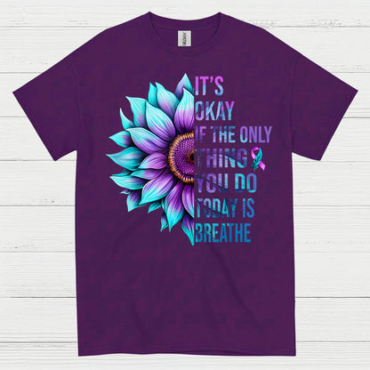 It's Okay Breathe Message T Shirt