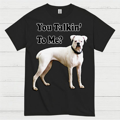 You Talkin To Me Boxer T Shirt