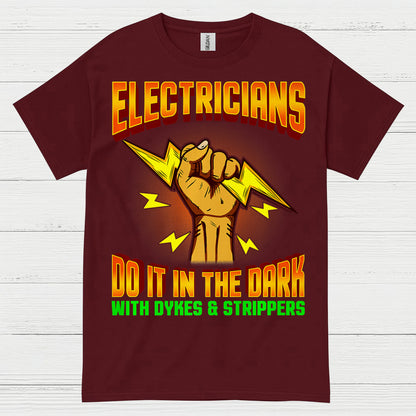 Electrician Dark Humor Graphic T Shirt